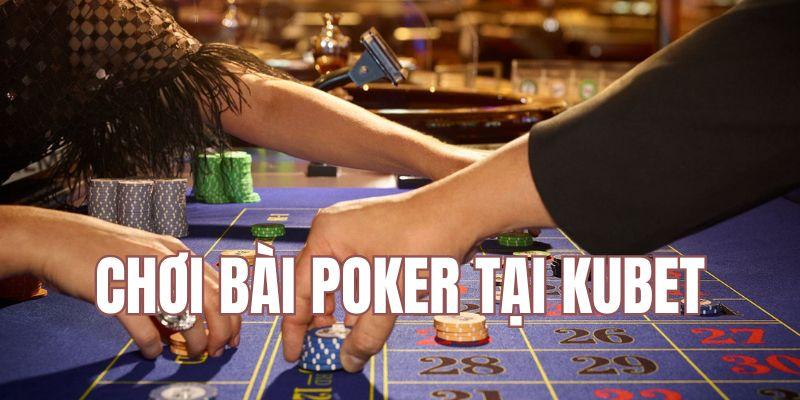 Thử thách cùng game casino online Poker