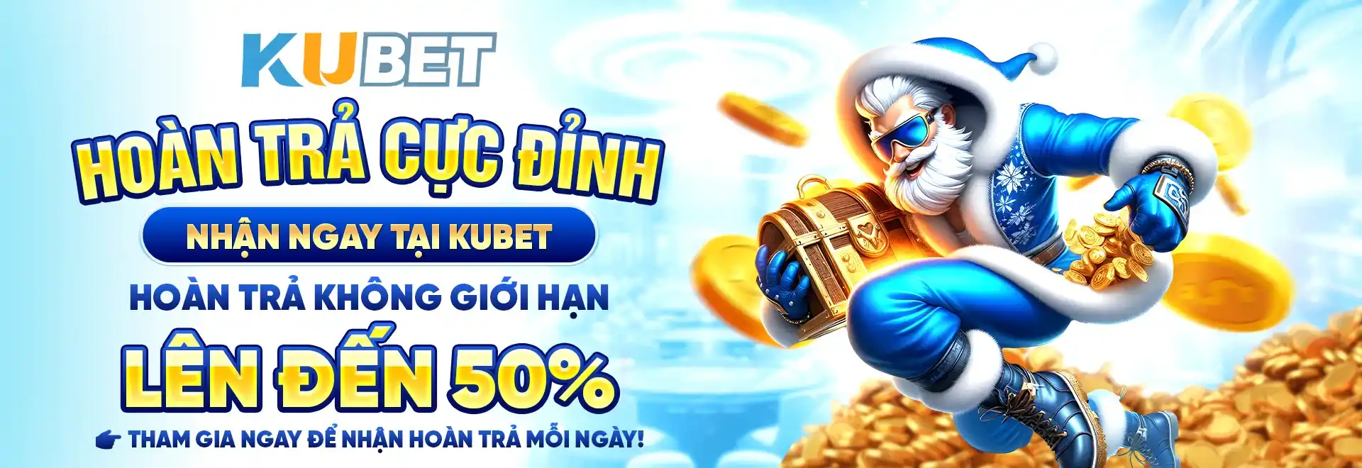 hoàn trả cực đỉnh nhận ngay tiền thưởng tại kubet